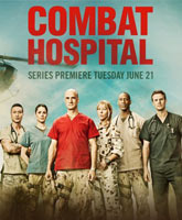 Смотреть Онлайн Военный госпиталь 1 сезон / Combat Hospital Season 1 [2011]